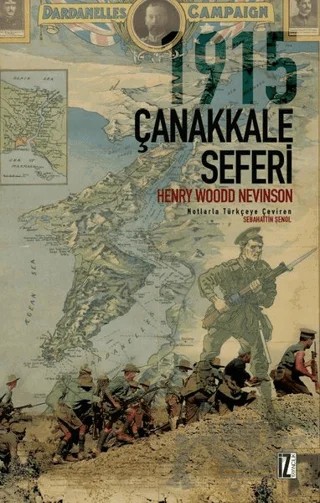 1915 Çanakkale Seferi – Henry Woodd Nevinson – İz Yayıncılık kitap kapağı