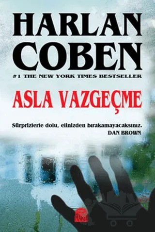 Asla Vazgeçme – Harlan Coben – Martı Yayınları kitap kapağı