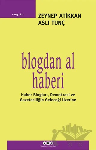 Blogdan Al Haberi – Aslı Tunç – Yapı Kredi Yayınları kitap kapağı