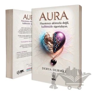 Aura – Derya Durmaz – İBK - İz Bırakan Kalemler kitap kapağı