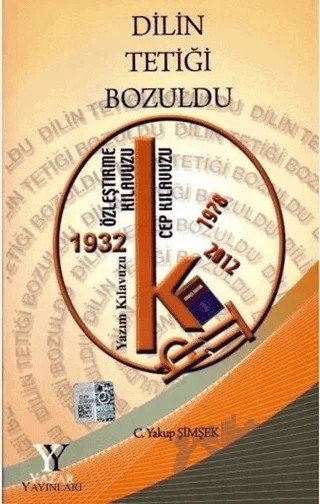 Dilin Tetiği Bozuldu – C. Yakup Şimşek – Yazar Yayınları kitap kapağı
