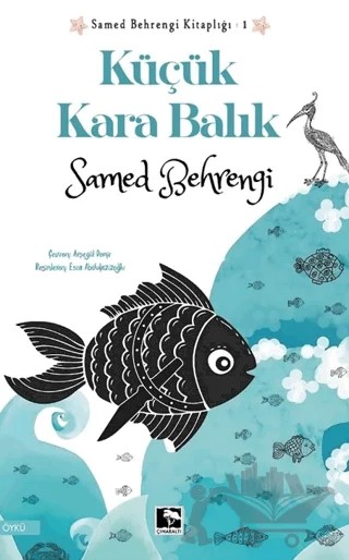 Küçük Kara Balık – Samed Behrengi – Çınaraltı Yayınları kitap kapağı