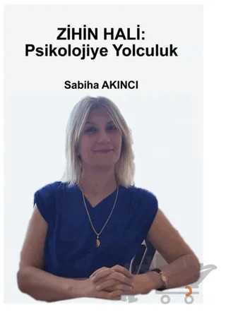 Zihin Hali: Psikolojiye Yolculuk – Sabiha Akıncı – Cinius Yayınları kitap kapağı