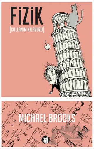 Fizik - Kullanım Kılavuzu – Michael Brooks – Aylak Kitap kitap kapağı