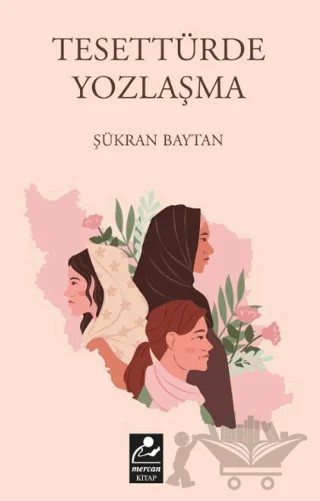 Tesettürde Yozlaşma – Şükran Baytan – Mercan Kitap kitap kapağı