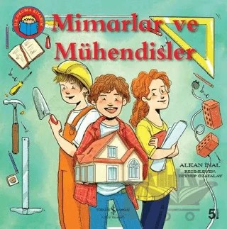 Mimarlar ve Mühendisler – Alkan İnal – İş Bankası Kültür Yayınları kitap kapağı