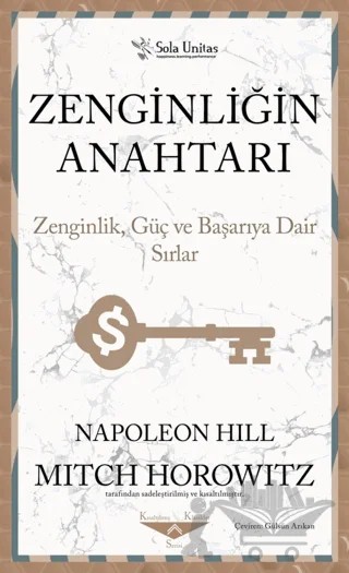 Zenginliğin Anahtarı – Napoleon Hill – Sola Unitas kitap kapağı