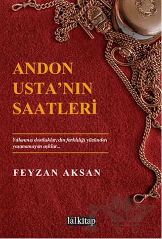 Andon Usta'nın Saatleri – Feyzan Aksan – Lal Kitap kitap kapağı