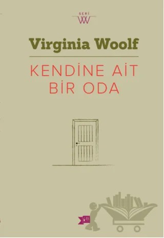 Kendine Ait Bir Oda – Virginia Woolf – Altıkırkbeş Yayınları kitap kapağı