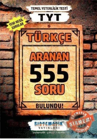 TYT Türkçe 555 Aranan Soru – Kolektif – Sistematik Yayınları kitap kapağı