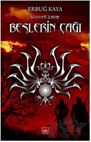 Beşlerin Çağı Giddar 2. Kitap – Erbuğ Kaya – İthaki Yayınları kitap kapağı