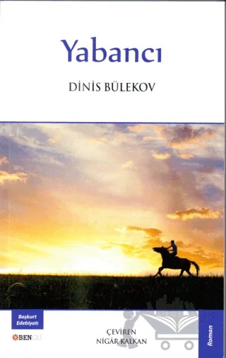 Yabancı – Dinis Bülekov – Bengü Yayınları kitap kapağı