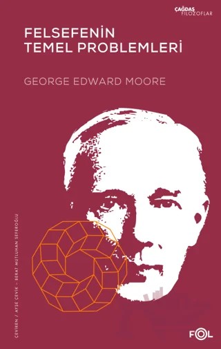 Felsefenin Temel Problemleri – George Edward Moore – Fol Kitap kitap kapağı