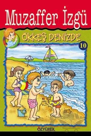 Ökkeş Denizde 10 – Muzaffer İzgü – Özyürek Yayınları kitap kapağı
