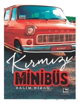 Kırmızı Minibüs – Salim Nizam – Çınaraltı Yayınları kitap kapağı