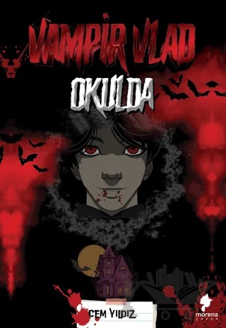 Vampir Vlad Okulda – Cem Yıldız – Morena Yayınevi kitap kapağı