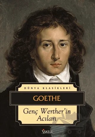 Genç Werther’in Acıları – Johann Wolfgang Von Goethe – İskele Yayıncılık kitap kapağı