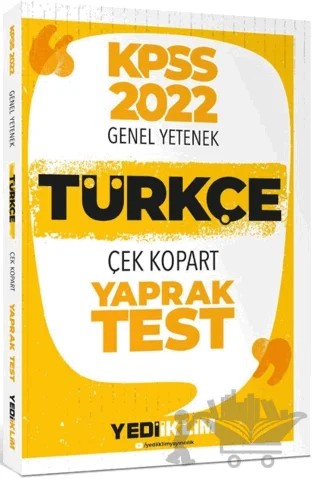 2022 KPSS Lisans Genel Yetenek Türkçe Çek Kopart Yaprak Test – Kolektif – Yediiklim Yayınları kitap kapağı