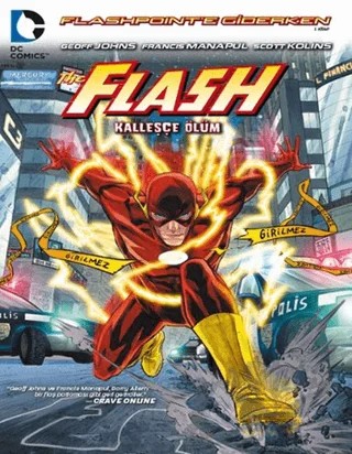 Flash - Kalleşçe Ölüm – Geoff Johns – Arka Bahçe Yayıncılık kitap kapağı