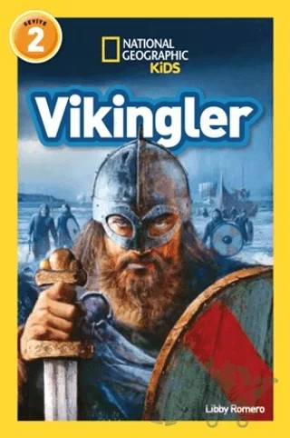 National Geographic Kids Okuma Serisi Seviye 2 - Vikingler – Libby Romero – Beta Kids kitap kapağı