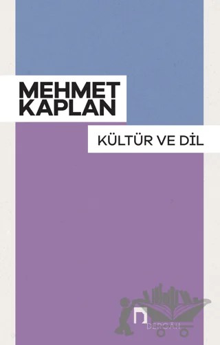Kültür ve Dil – Mehmet Kaplan – Dergah Yayınları kitap kapağı