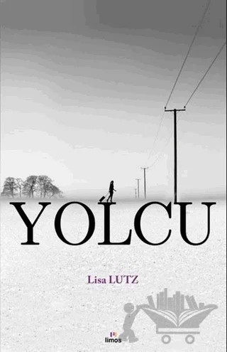 Yolcu – Lisa Lutz – Limos Yayınları kitap kapağı