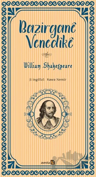 Bazirgane Venedike – William Shakespeare, Kawa Nemir – Avesta Yayınları kitap kapağı