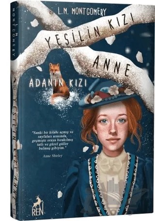 Yeşilin Kızı Anne 3 - Adanın Kızı – L. M. Montgomery, Lucy Maud Montgomery – Ren Kitap kitap kapağı
