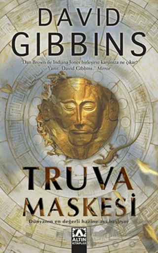 Truva Maskesi – David Gibbins – Altın Kitaplar kitap kapağı