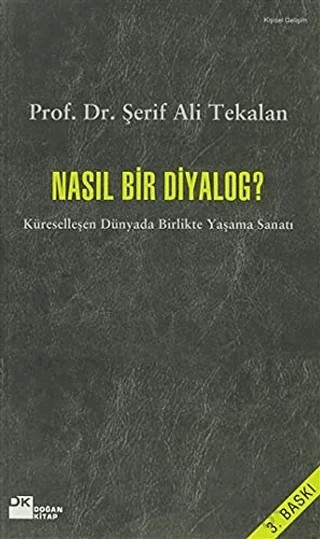 Nasıl Bir Diyalog? – Şerif Ali Tekalan – Doğan Kitap kitap kapağı