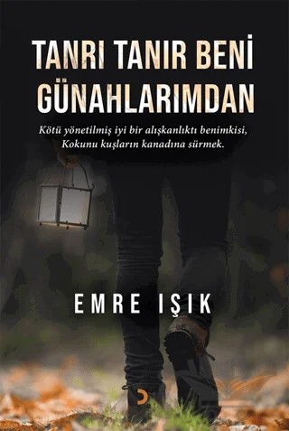 Tanrı Tanır Beni Günahlarımdan – Emre Işık – Cinius Yayınları kitap kapağı