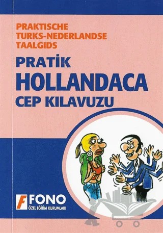 Pratik Hollandaca Cep Kılavuzu – Şerif Deniz – Fono Yayınları kitap kapağı
