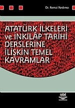 Atatürk İlkeleri ve İnkılap Tarihi Derslerine İlişkin Temel Kavramlar – Remzi Yardımcı – Nobel Yayın kitap kapağı