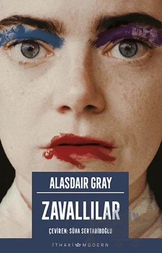 Zavallılar – Alasdair Gray – İthaki Yayınları kitap kapağı