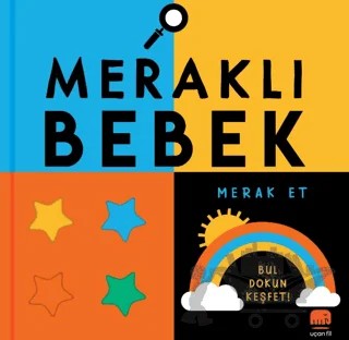 Meraklı Bebek Merak Et – Rebecca Weerasekera – Uçan Fil Yayınları kitap kapağı