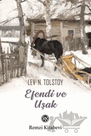 Efendi ve Uşak – Lev Nikolayeviç Tolstoy – Remzi Kitabevi kitap kapağı