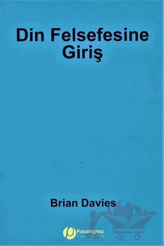 Din Felsefesine Giriş – Brian Davies – Paradigma Yayıncılık kitap kapağı