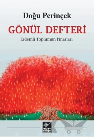 Gönül Defteri – Doğu Perinçek – Kaynak Yayınları kitap kapağı
