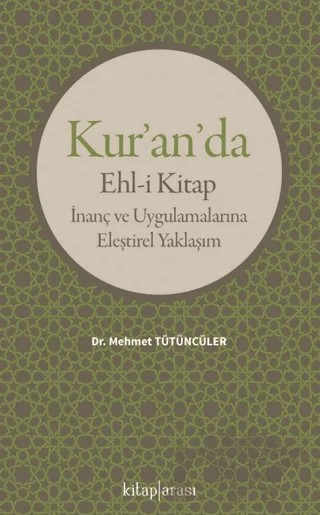 Kur’an’da Ehl-i Kitap – Mehmet Tütüncüler – Kitap Arası kitap kapağı