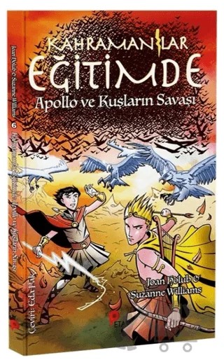 Kahramanlar Eğitimde 6 Apollo ve Kuşların Savaşı – Joan Holub, Suzanne Williams – Peta Kitap kitap kapağı