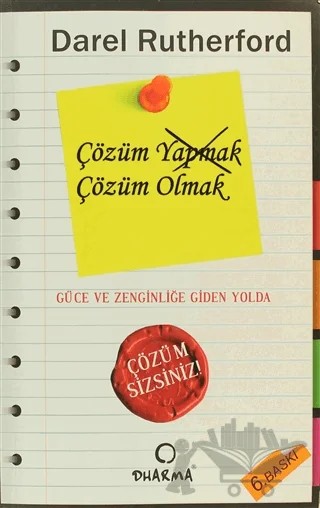 Çözüm Olmak – Darel Rutherford – Dharma Yayınları kitap kapağı