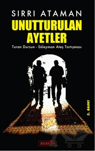 Unutturulan Ayetler – Sırrı Ataman – Berfin Yayınları kitap kapağı