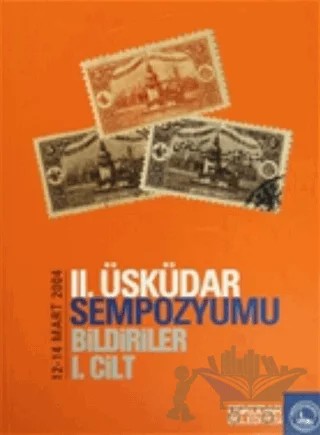 2. Üsküdar Sempozyumu Bildiriler 1. Cilt – Kolektif – Kaknüs Yayınları kitap kapağı
