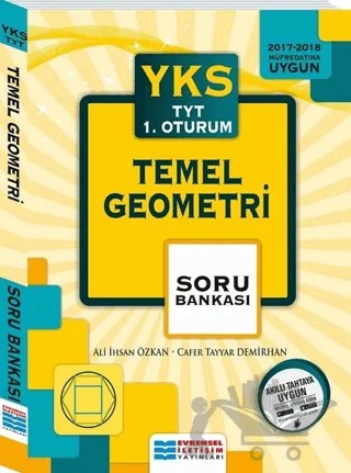 2018 YKS TYT 1. Oturum Temel Geometri Soru Bankası – Ali İhsan Özkan, Cafer Tayyar Demirhan – Evrensel İletişim Yayınları kitap kapağı
