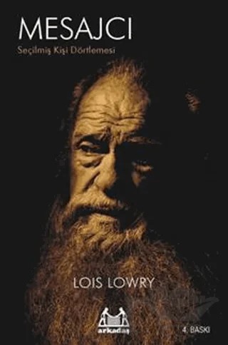 Mesajcı – Lois Lowry – Arkadaş Yayınları kitap kapağı