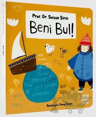Beni Bul! – Selçuk Şirin – Mundi Çocuk kitap kapağı