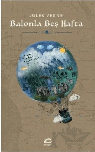 Balonla Beş Hafta – Jules Verne – İletişim Yayınevi kitap kapağı