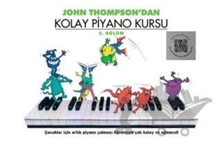 John Thomson'dan Kolay Piyano Kursu 3. Bölüm – John Thompson – Porte Müzik Eğitim Merkezi kitap kapağı