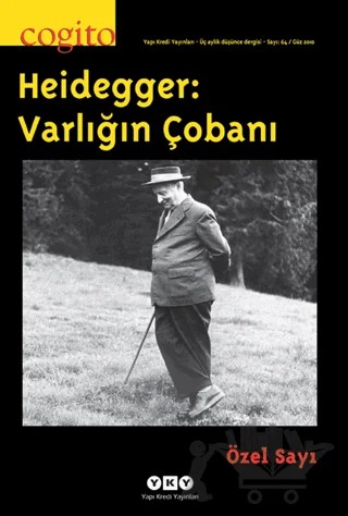 Cogito Sayı: 64 Heidegger: Varlığın Çobanı Özel sayı – Yapı Kredi Yayınları kitap kapağı