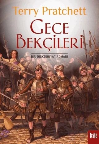 Disk Dünya 29: Gece Bekçileri – Terry Pratchett – Delidolu kitap kapağı